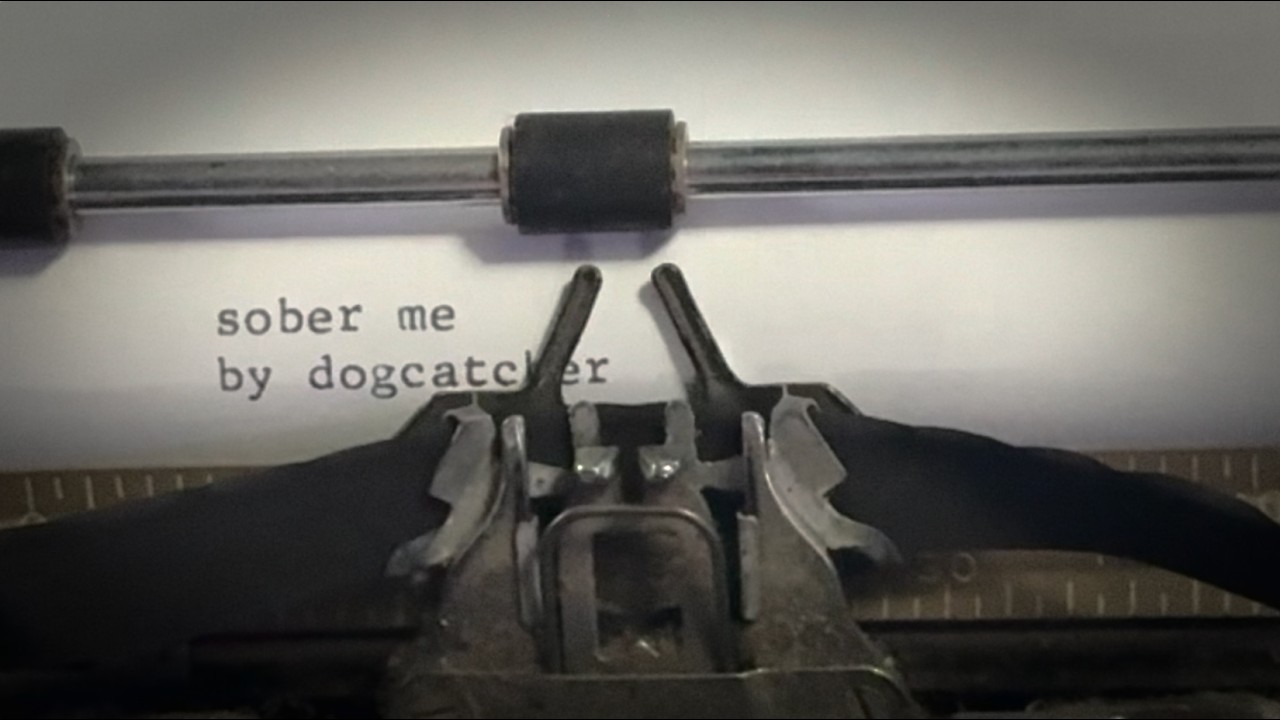 Dogcatcher - Sober Me (Lyric Video)