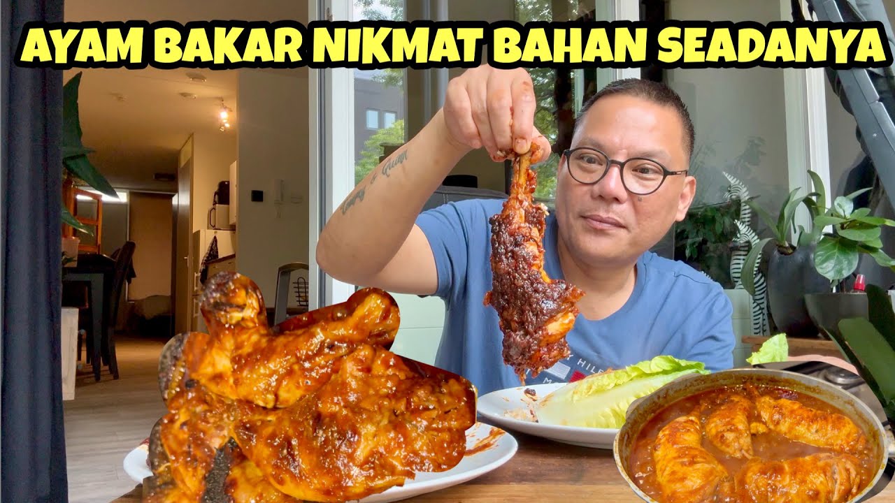 MASAK AYAM BAKAR PAKAI BUMBU SEADANYA , NGAK NYANGKA BANGET HASIL NYA SE NIKMAT INI