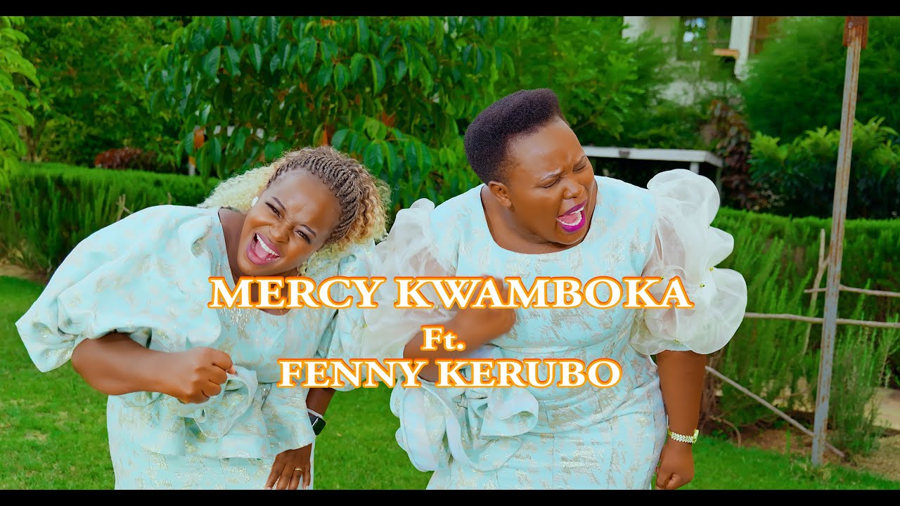 MERCY KWAMBOKA Ft.  FENNY KERUBO - NG'ANG'ANA(OFFICIAL VIDEO)SMS SKIZA 69811901 TO 811