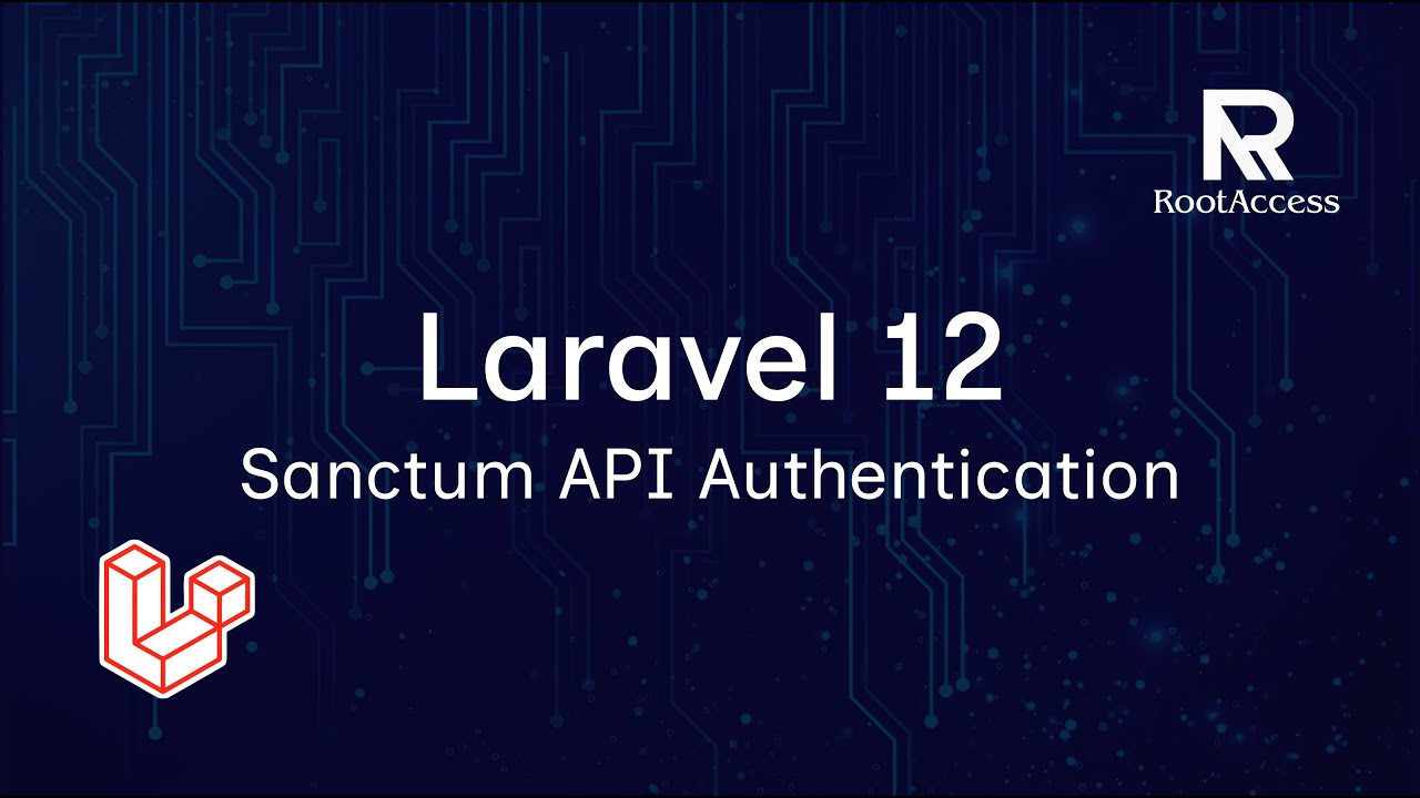 Laravel 12 API Authentication With Sanctum
