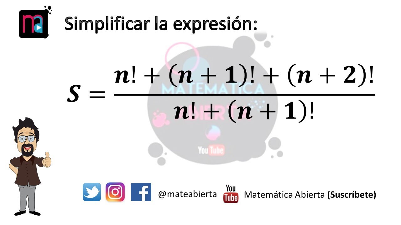 Operaciones con números factoriales (SIMPLIFICACIÓN)  / Ejercicio N° 1 / (Nivel: Medio)