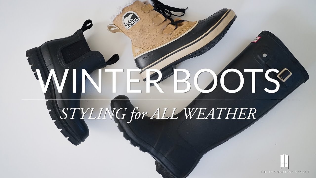 Winter Boots | Styling All Weather Winter Boots: Everlane, Hunter, Sorel Ep. 1