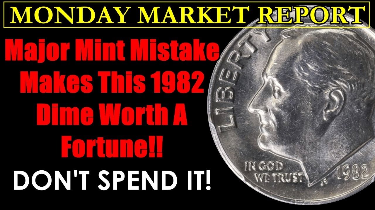 THE ONLY 1980'S DIME THAT MATTERS! This One Is Worth A Fortune! MONDAY MARKET REPORT