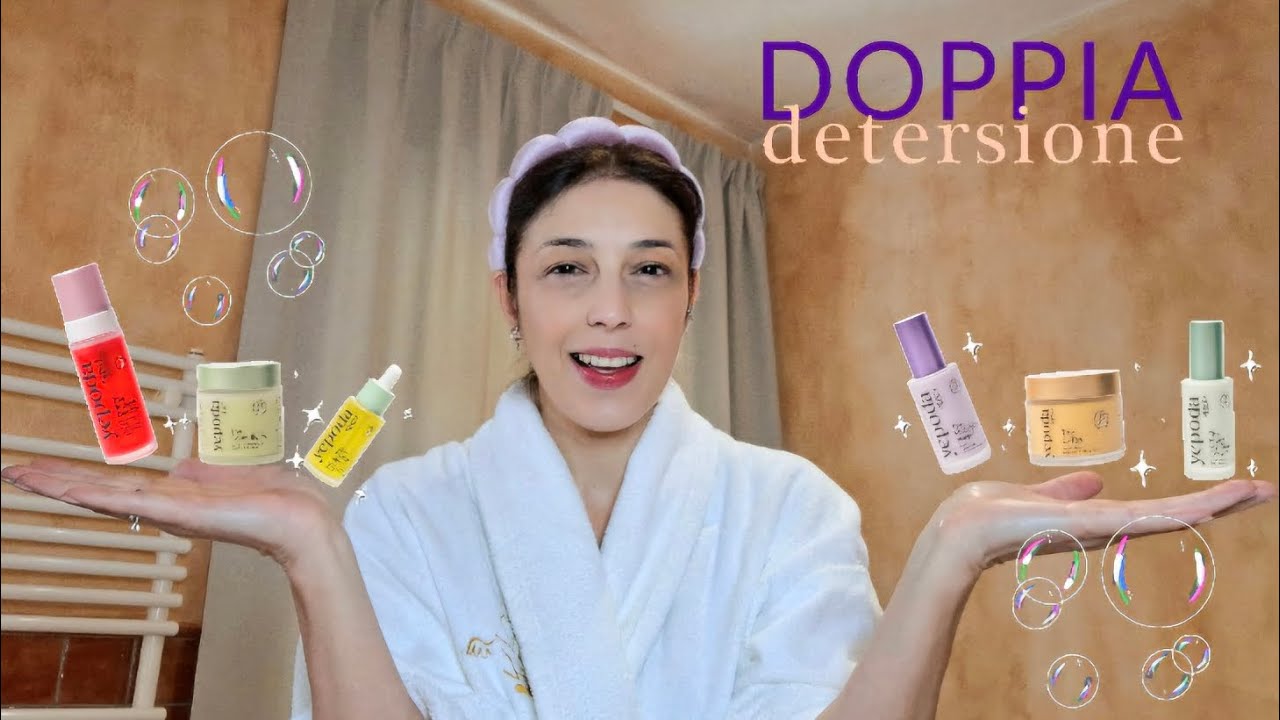 DOPPIA DETERSIONE K-BEAUTY ✨️ Vi Spiego i Passaggi 