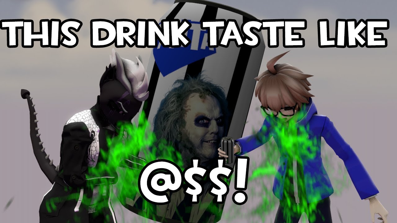 How it feels to drink Beetlejuice Fanta