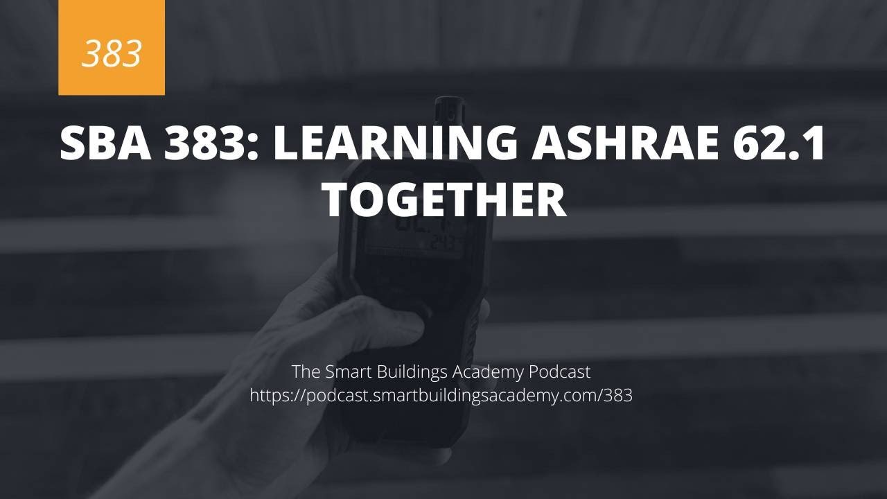 SBA 383: Изучаем ASHRAE 62.1 вместе