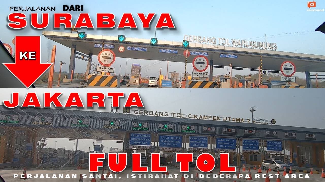 Surabaya ke Jakarta FULL TOL - Menikmati perjalanan 11 jam di TOL
