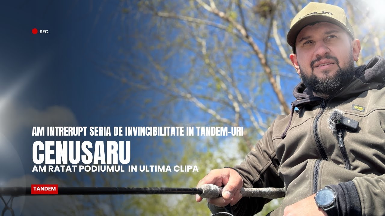 AM INTRERUPT SERIA DE INVINCIBILITATE IN TANDEM-URI - CENUSARU