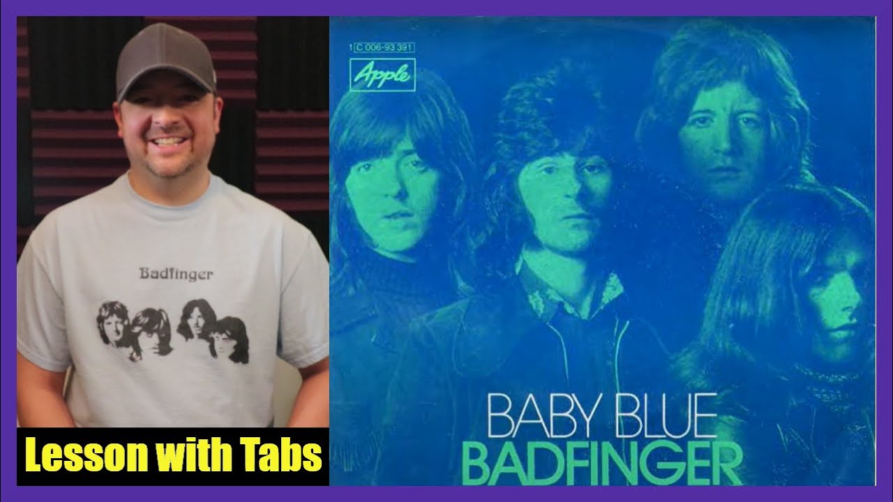 Badfinger - Baby Blue Guitar Playthrough with Tabs