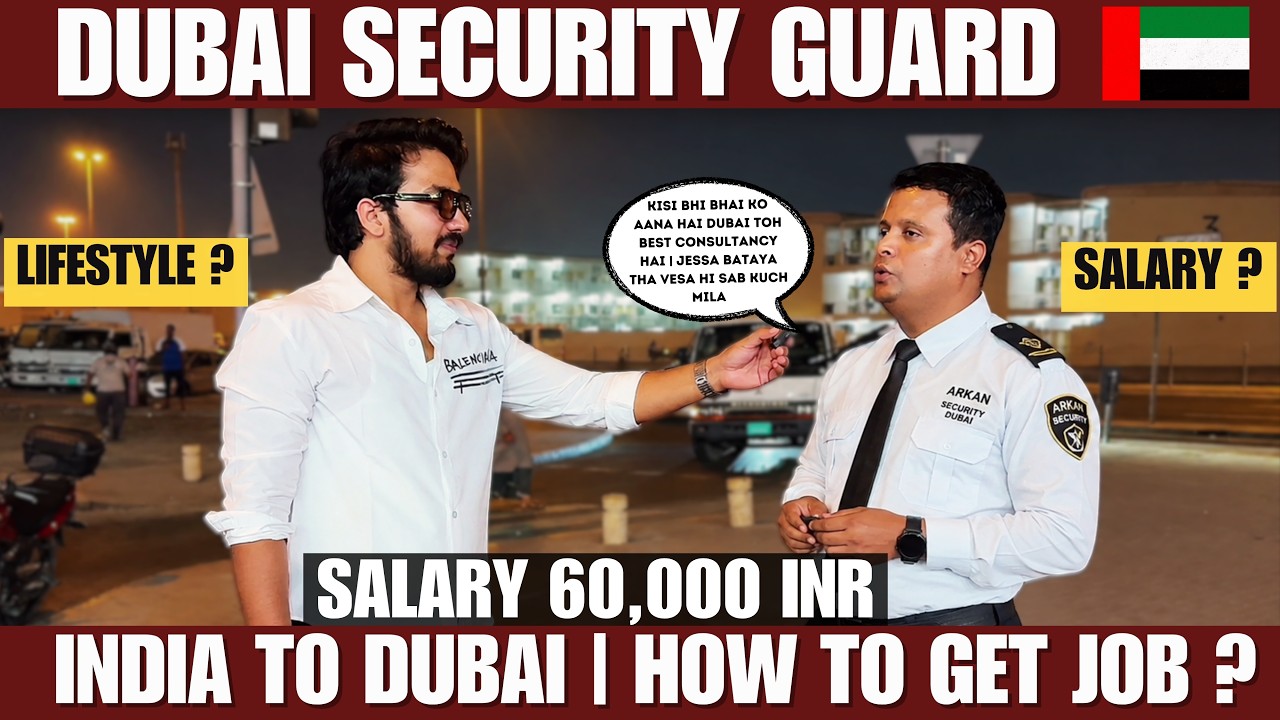 DUBAI SECURITY GUARD JOB | HOW TO GET JOB IN DUBAI | INDIA TO DUBAI | WORK VISA PROCESS