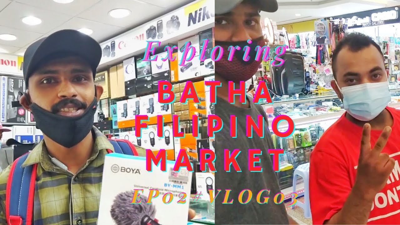 Exploring Batha filipino Market Ep02#Vlog03#