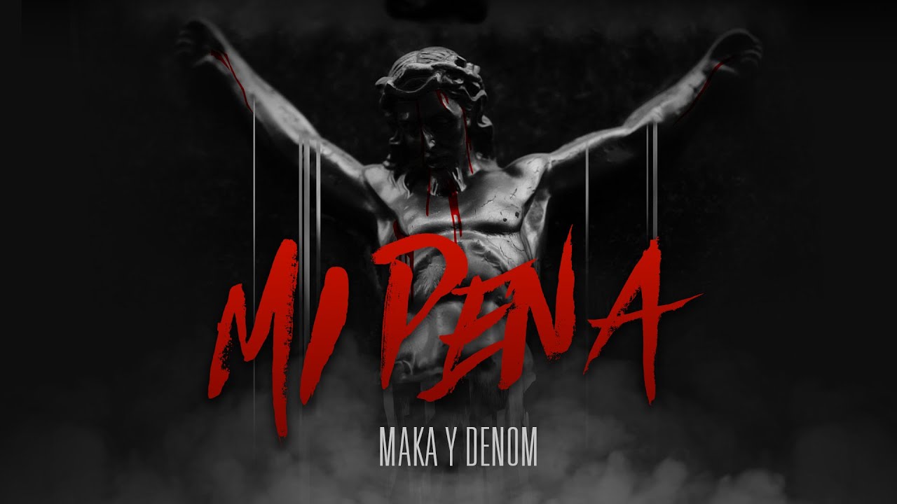 MAKA X DENOM X ZOMB91 - MI PENA [VÍDEO OFICIAL]
