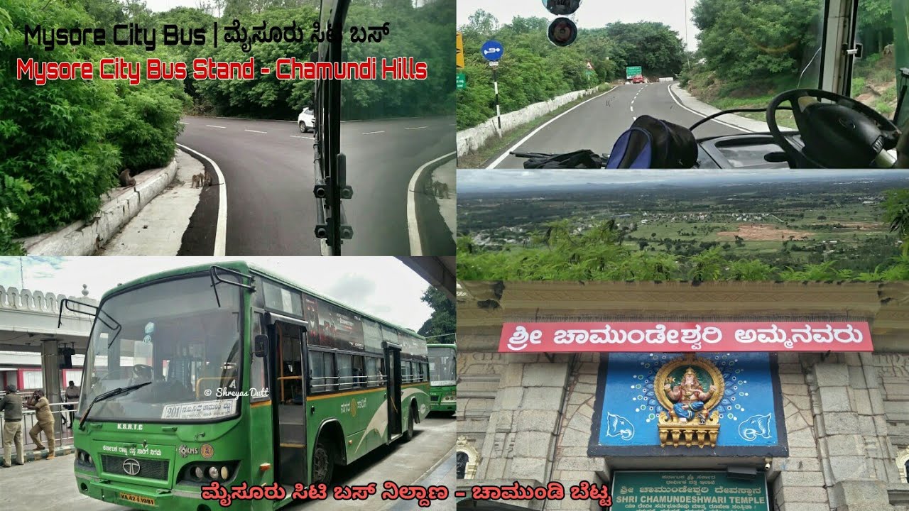 MYSORE CITY BUS STAND TO CHAMUNDI HILLS FULL JOURNEY BY MYSORE CITY BUS