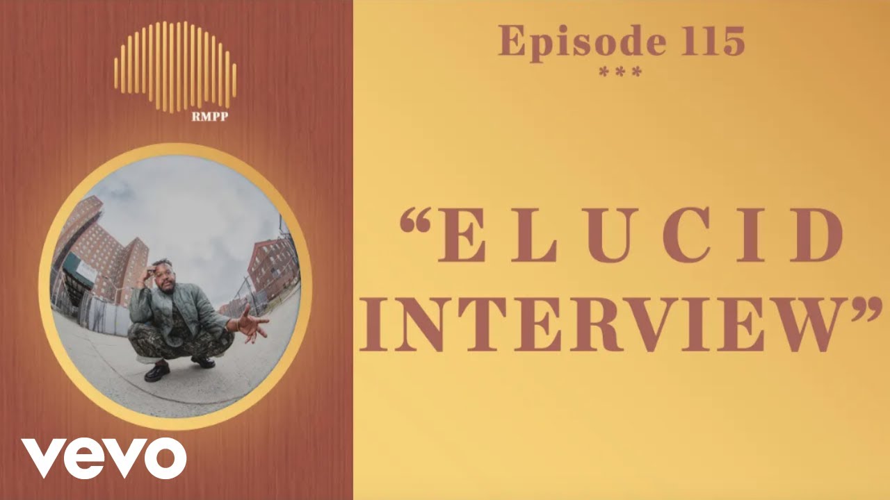 The Rap Music Plug Podcast - #115 - E L U C I D INTERVIEW