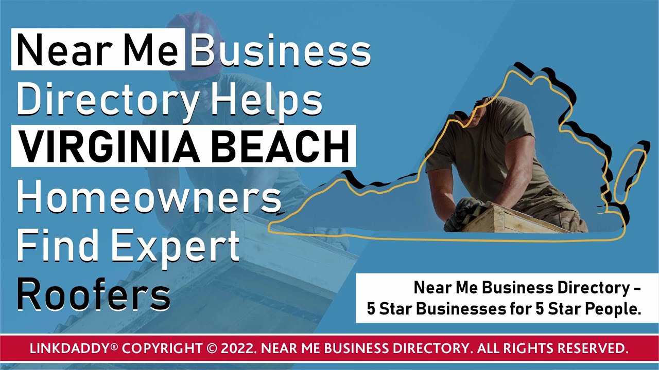 Near Me Business Directory Helps Virginia Beach Homeowners Find Expert Roofers
