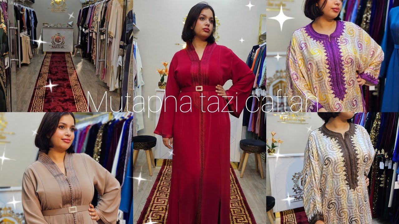 افتتاح الفرع الثاني لمصطفى تازي🥇كنيدرات روعة 💯قفيطنات هماوين 🇲🇦#mustaphatazicaftan