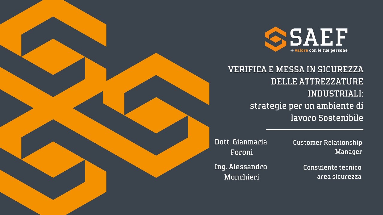 Webinar | Verifica e messa in sicurezza delle attrezzature industriali