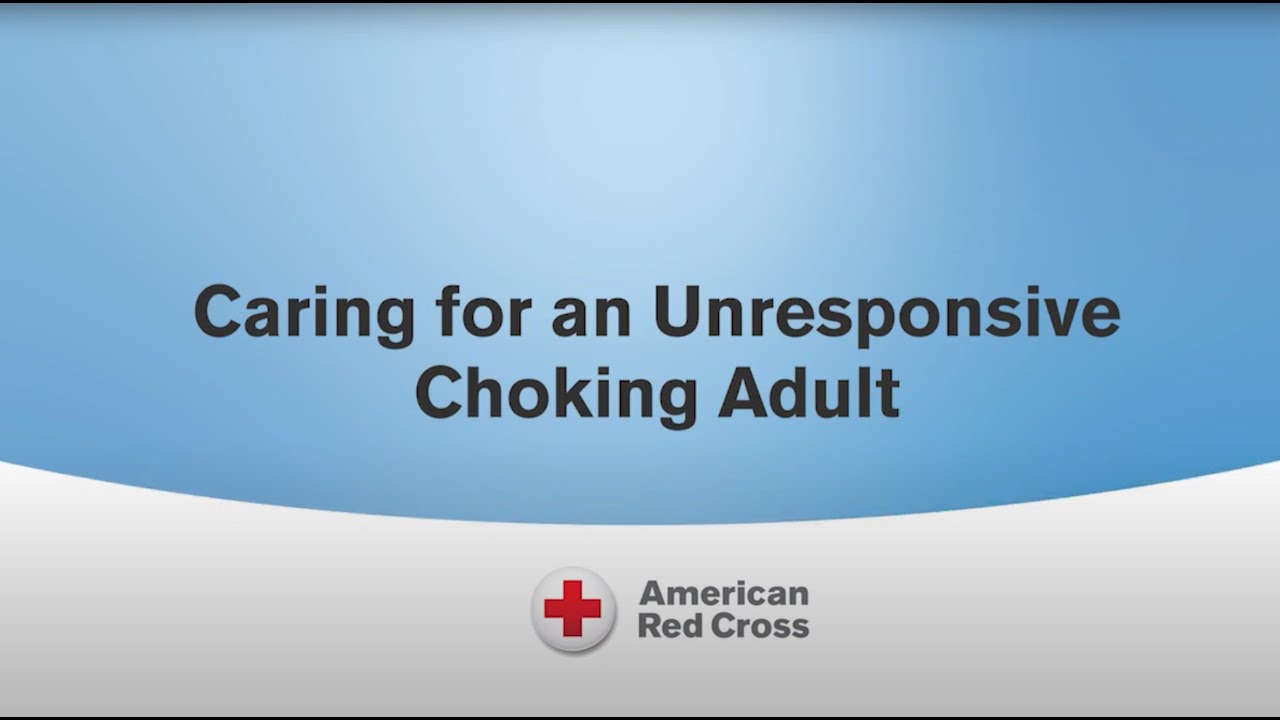 What to Do When an Adult is Choking (Unresponsive)