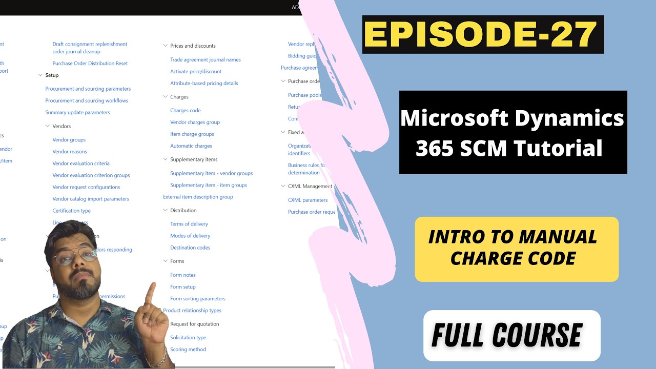 EPISODE 27 | Set up manual charge codes in Dynamics 365 finance and operations