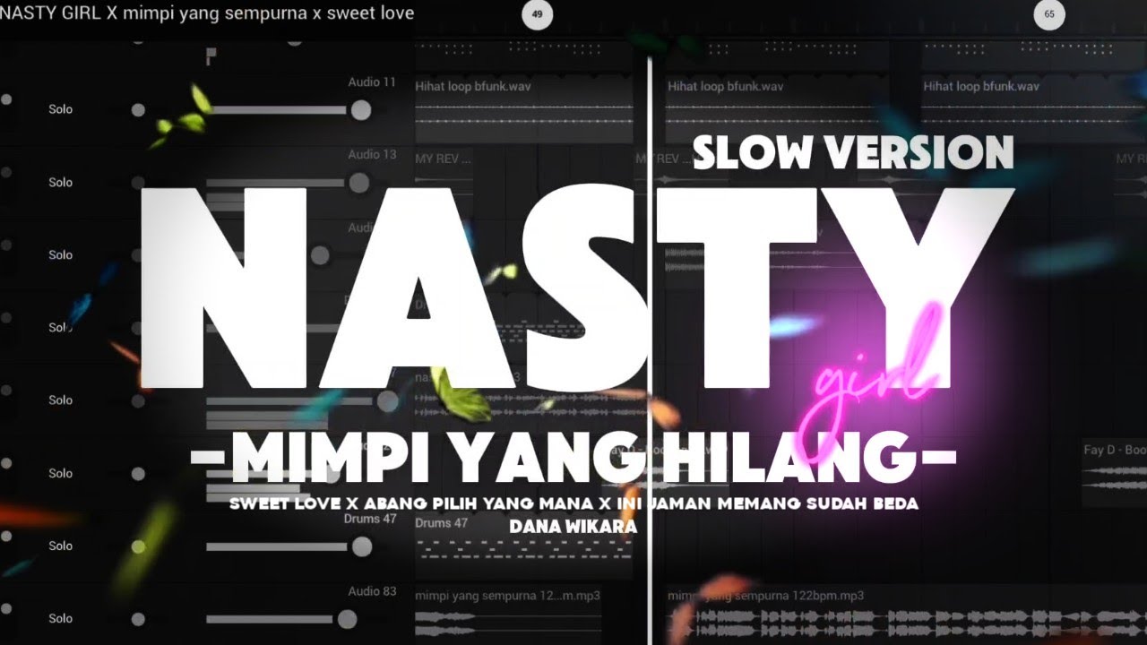 Dj Nasty X Mimpi Yang Sempurna X Sweet Love X Abang Pilih Yang Mana X Ini Jaman Memang Sudah Beda 🔥