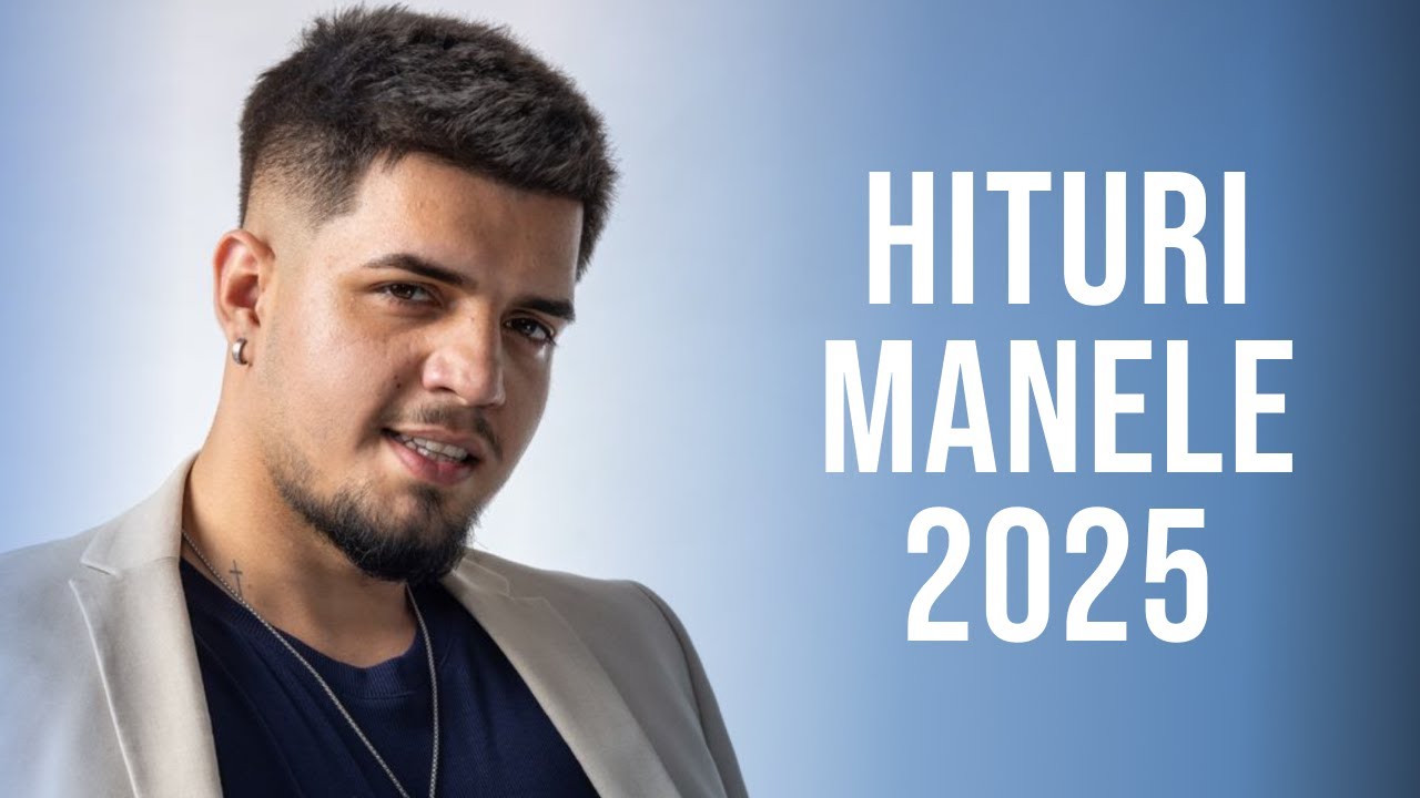 Colaj Manele 2025 Noi 🎤 Hituri Manele Noi 2025 Mix 🎤 Cele Mai Noi Manele 2025