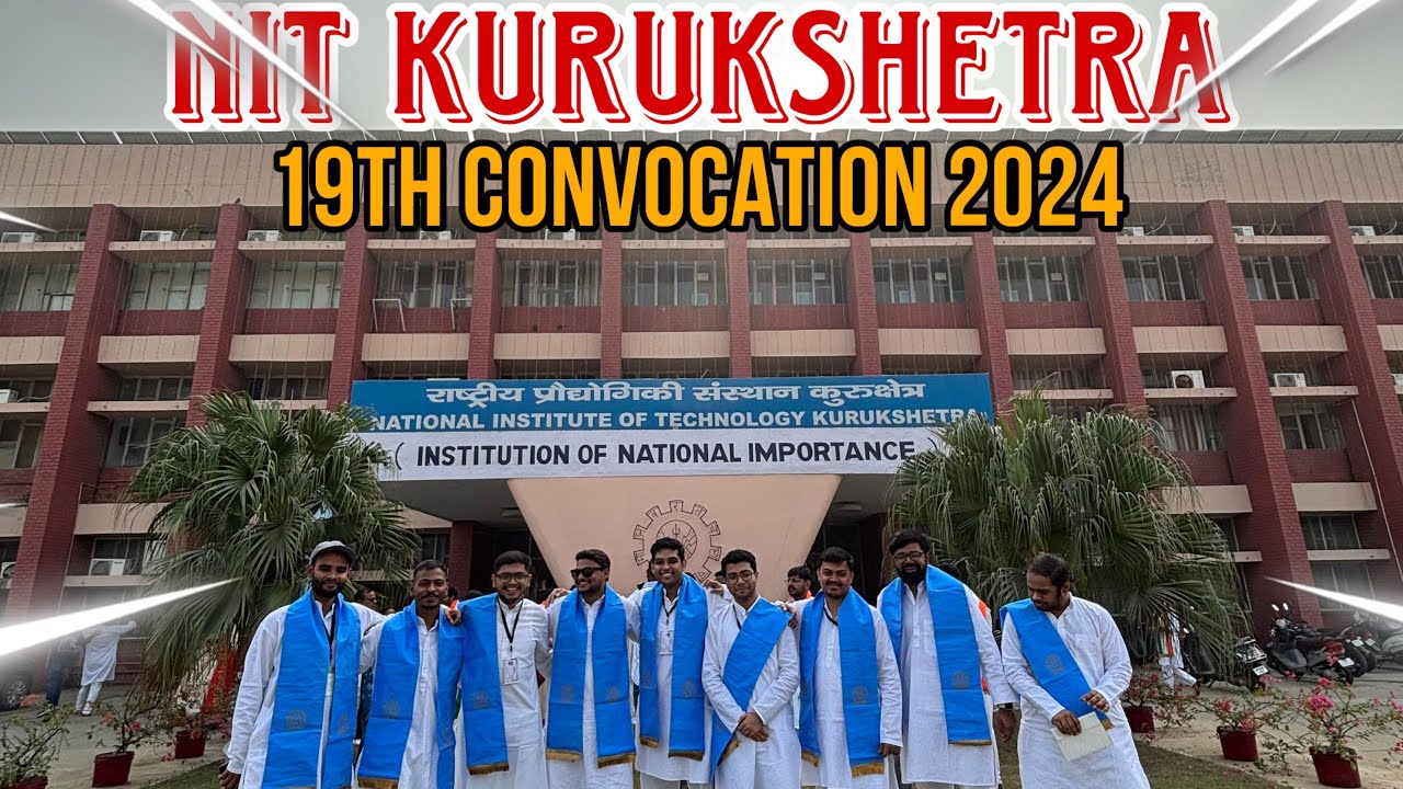 19th Convocation Ceremony 2024 | NIT Kurukshetra | #nitkurukshetra #convocation2024 #nitkkr #2024