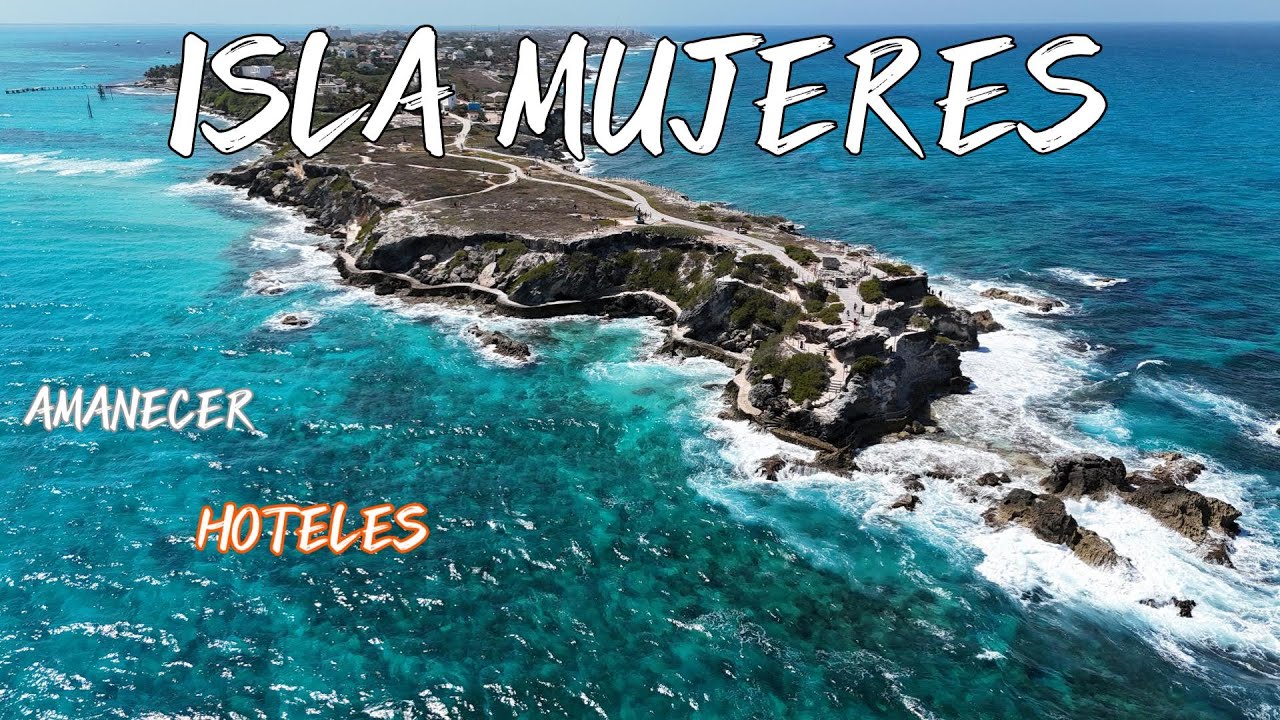 🔴ISLA MUJERES🌴HOSPEDAJES, COMO ES EL AMANECER Y QUE VER POR LA NOCHE 🏖️#travel #islamujeres #cancun