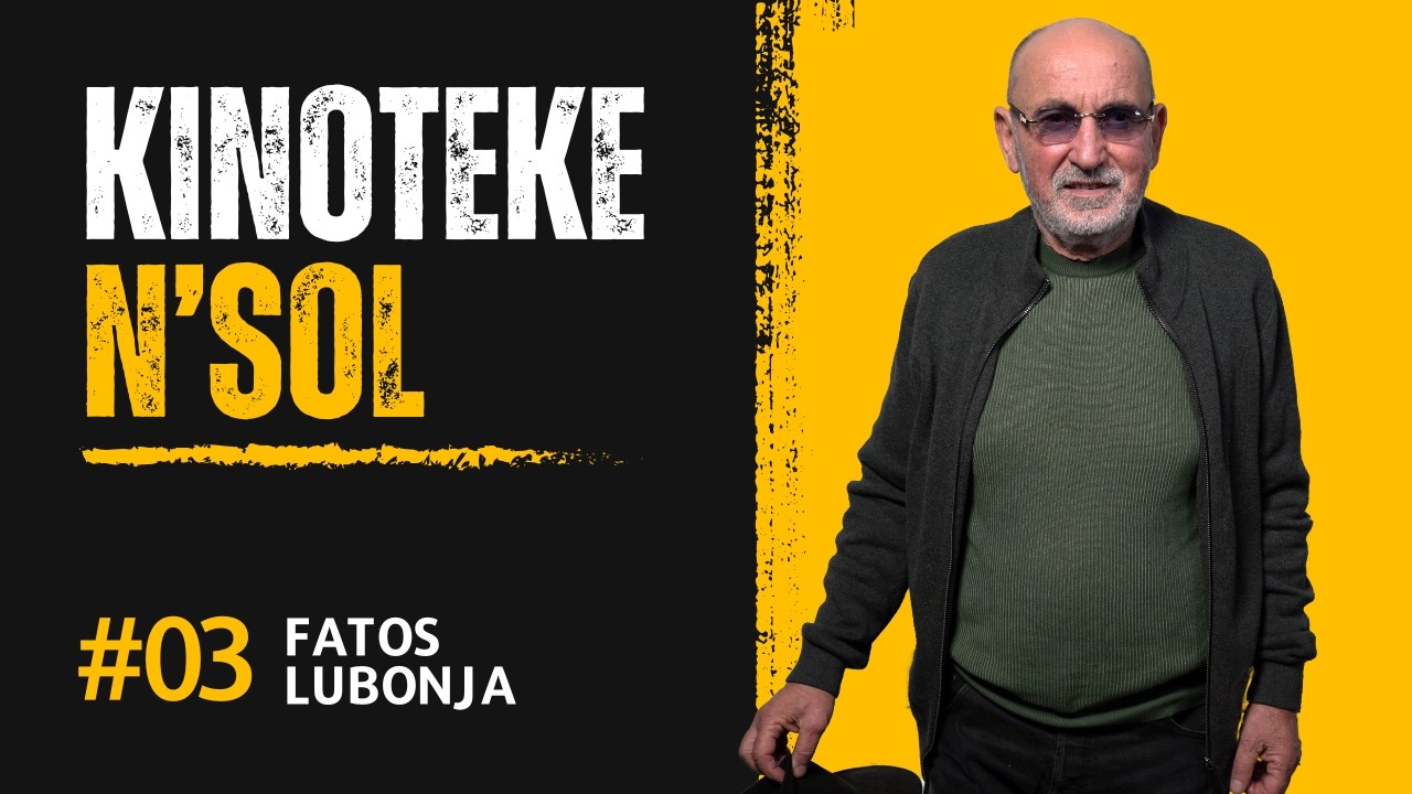Fatos Lubonja &ndash; Kujtesa, Rebelimi & Arti q&euml; s&rsquo;u Dor&euml;zua Kurr&euml; | Kinotek&euml; n&rsquo;SOL S3 EP3