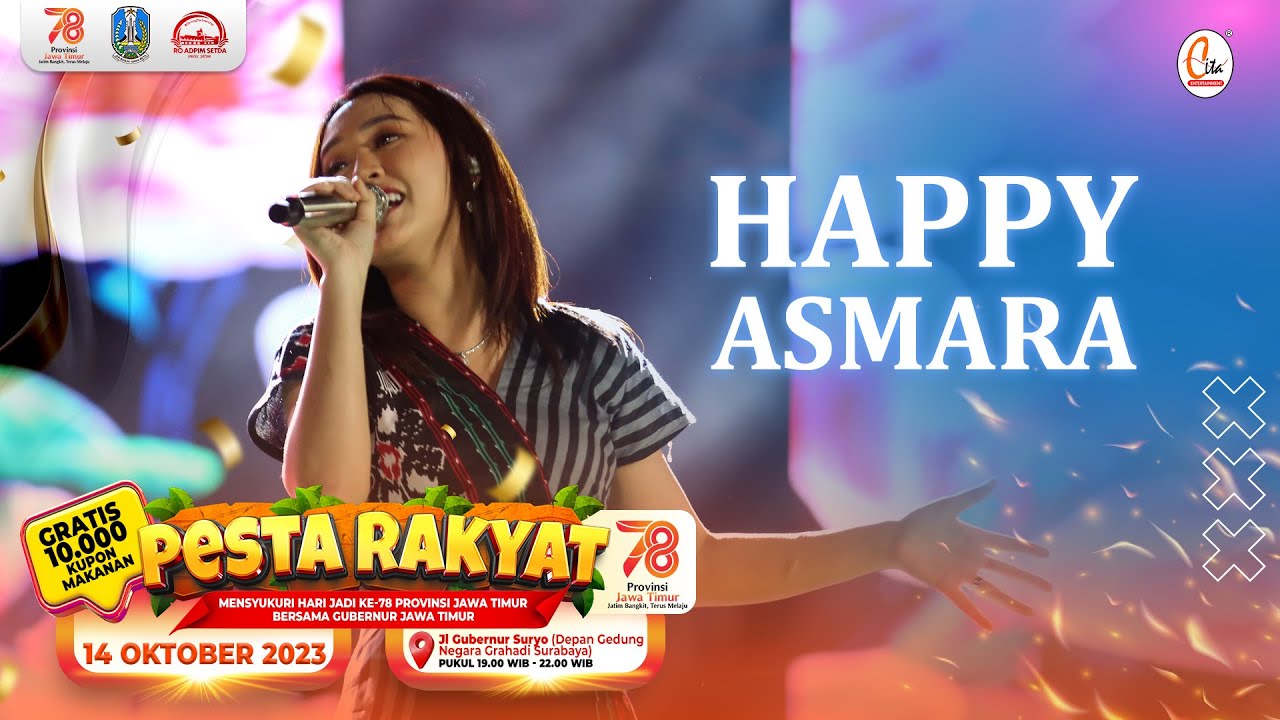 SPEKTAKULER PERFORM HAPPY ASMARA PESTA RAKYAT MENSYUKURI HARI JADI KE-78 PROVINSI JAWA TIMUR