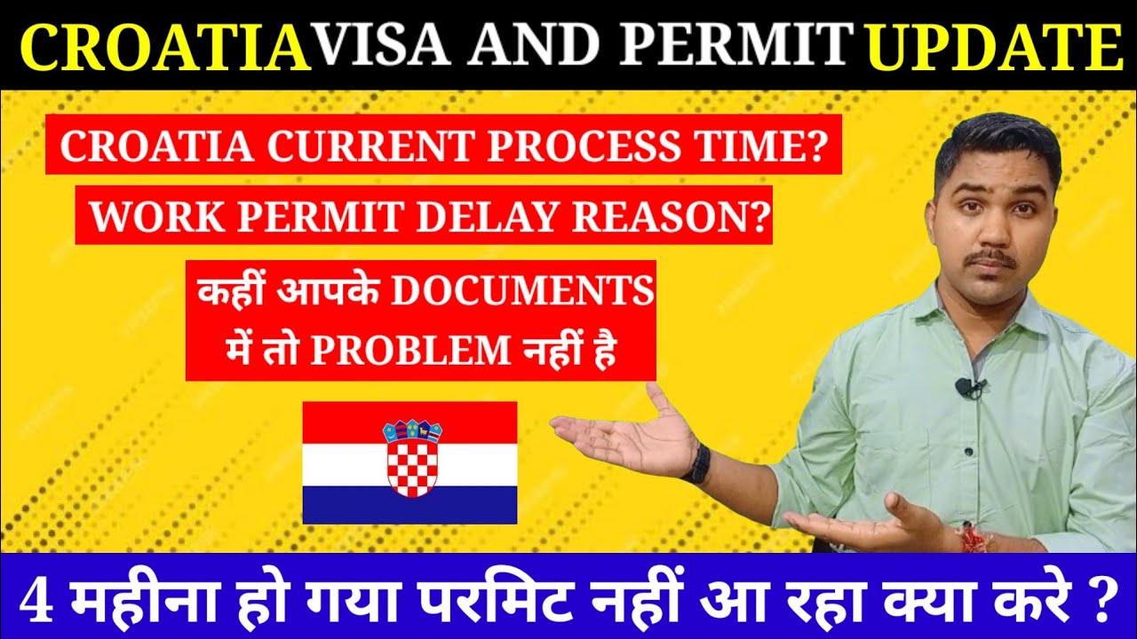 Croatia 🇭🇷 Visa And Permit Update || Work Permit Delay Reason || @Travelingeuro