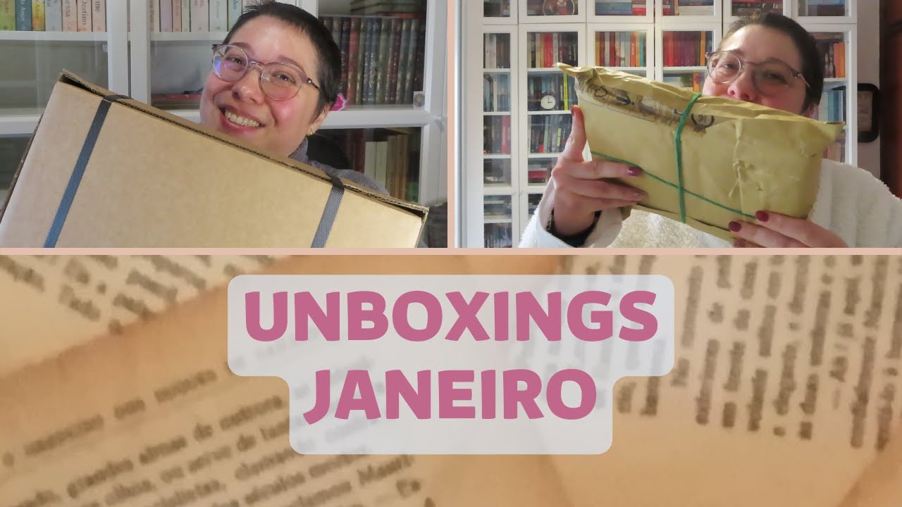 Unboxings Janeiro 2024