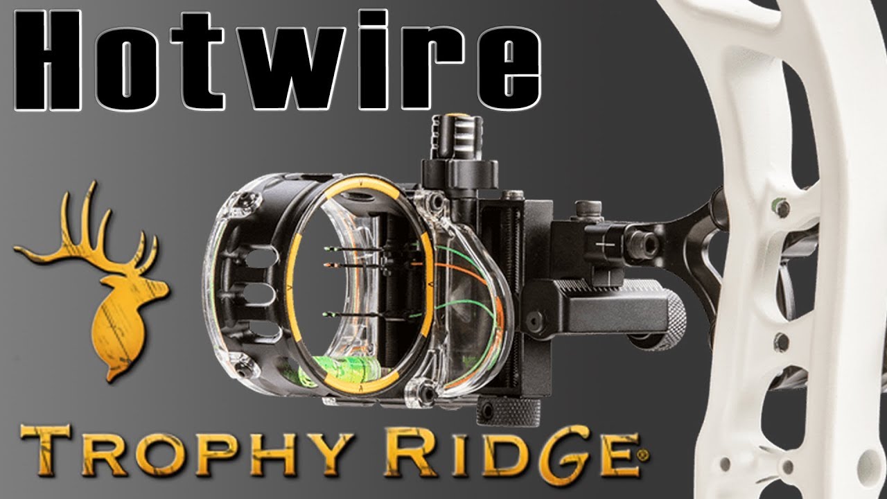 Trophy Ridge Hotwire Sight Review - AWESOME