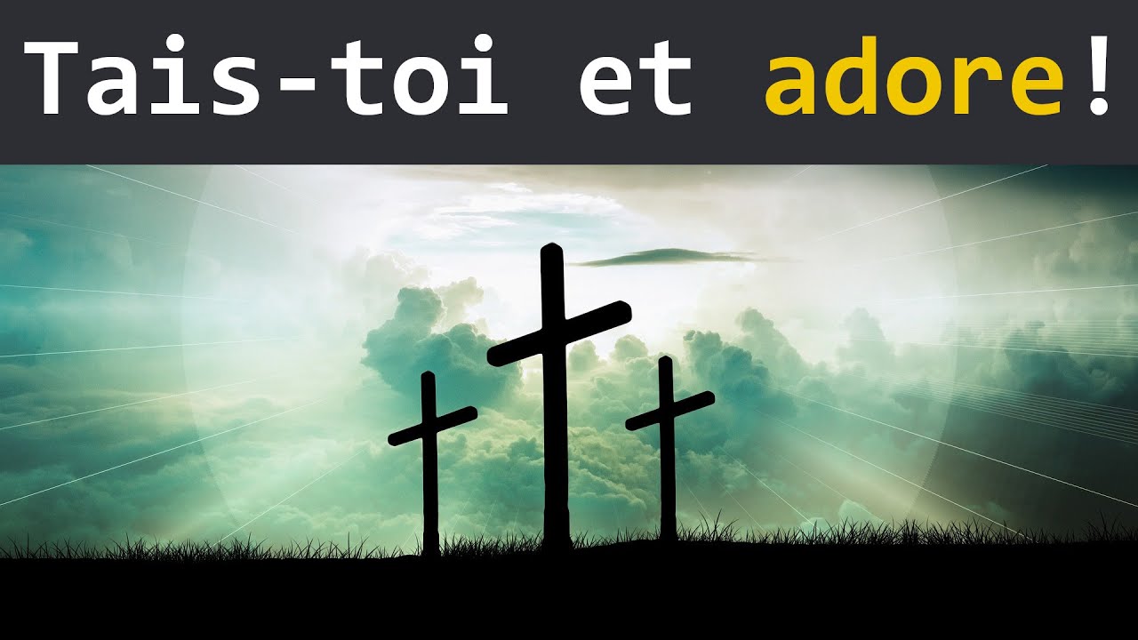 Tais-toi et adore! (Paul Scalliet)