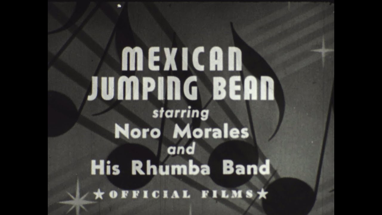 Mexican Jumping Bean, Noro Morales and His Rhumba Band, c1948