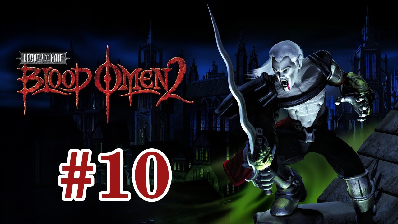 Legacy of Kain: Blood Omen 2 - 10 [Conceptual Edition Mod]