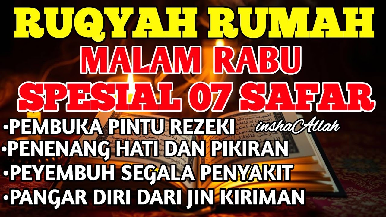 RUQYAH SPESIAL HARI SENIN USIR JIN & STAN DRI RUMAH DENGAN AYAT PENYEMBUH BY ALAA AQEL