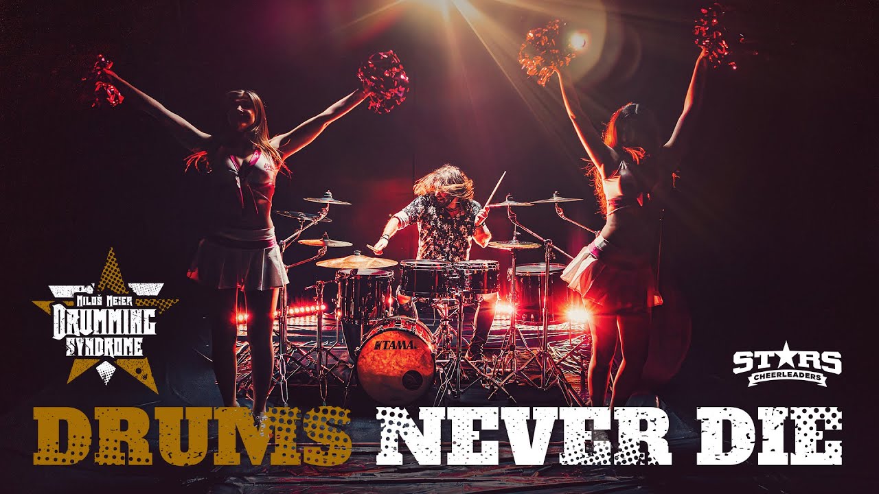 Miloš Meier - Drums Never Die (2024) feat. Prague Stars Cheerleaders /Drumming Syndrome video/