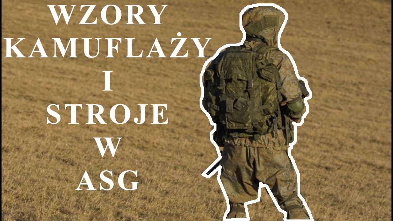 Wzory kamuflaży i stroje w Airsofcie. PART 1