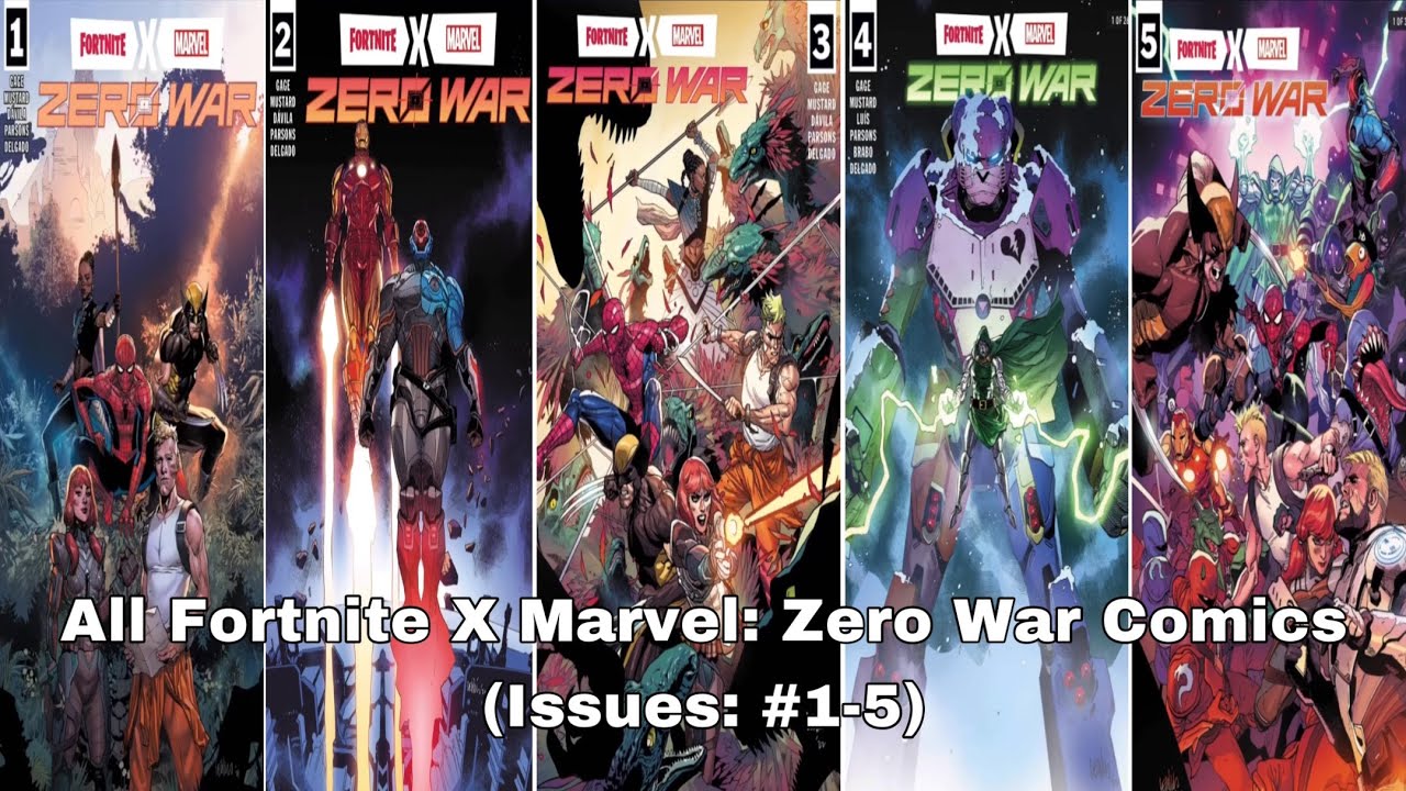 All Fortnite X Marvel: Zero War Comics (Issues: #1-5)