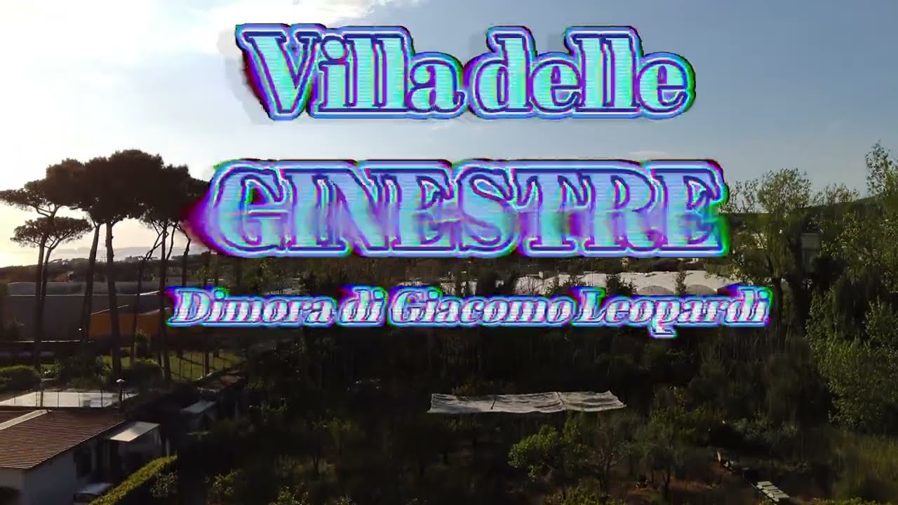 Villa delle Ginestre Dimora del Poeta Giacomo Leopardi