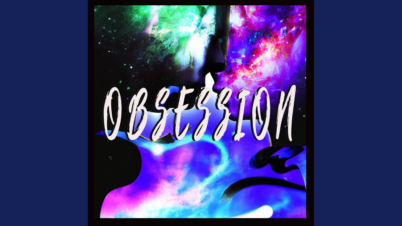 Obsession