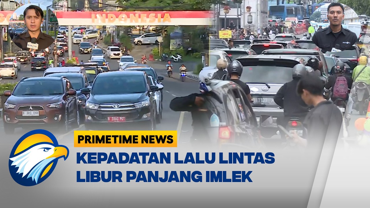 Rekayasa Lalu Lintas di Gadog & Jalan Asia Afrika Bandung Penuh Wisatawan Imlek! - [Primetime News]