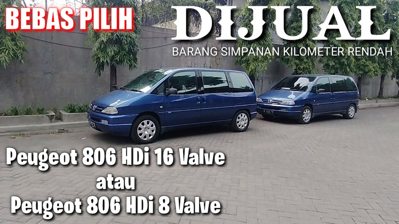 Tinggal Pilih Dua Peugeot 806 HDI Solar | Eurocar Market Sidoarjo