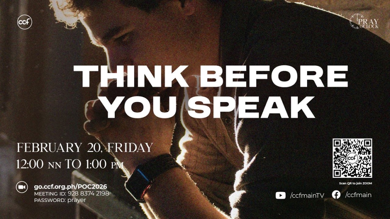 Think Before You Speak | Pray o'Clock (February 20, 2026)
