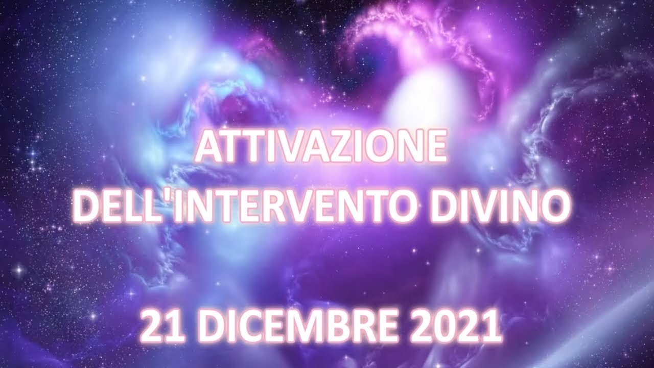 ATTIVAZIONE DELL'INTERVENTO DIVINO 21 DICEMBRE 2021   Italian promotional video