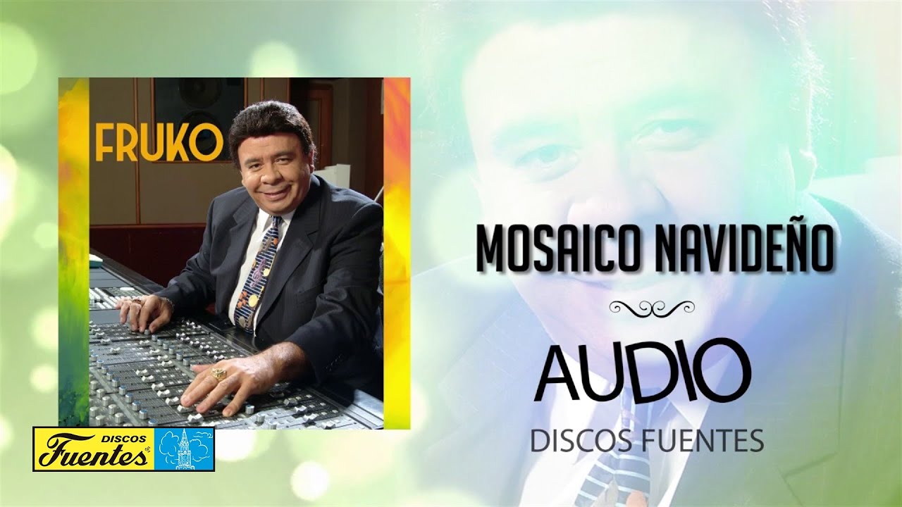 Mosaico Navideño - Fruko y Sus Tesos (Audio) | Discos Fuentes