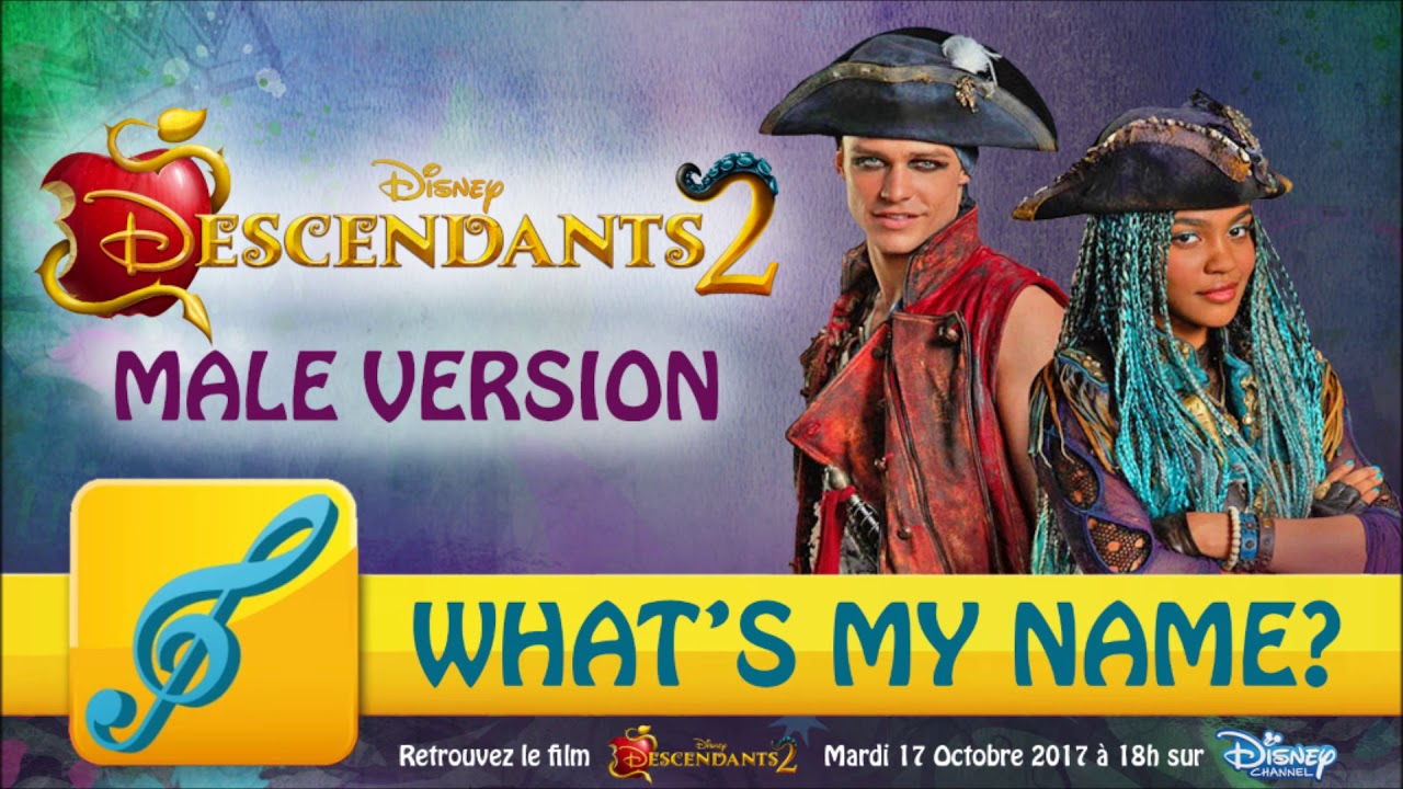 [MALE VERSION] Disney Descendants 2: What's My Name?