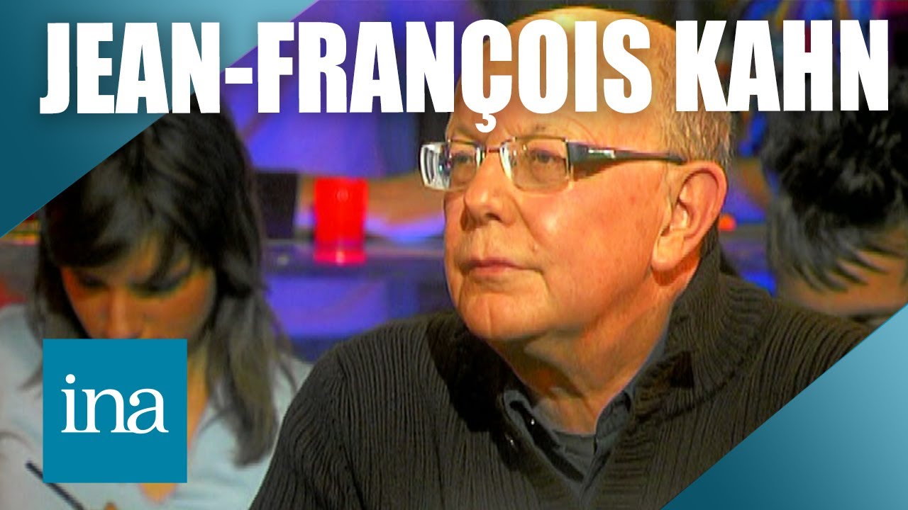 Jean-François Kahn : 
