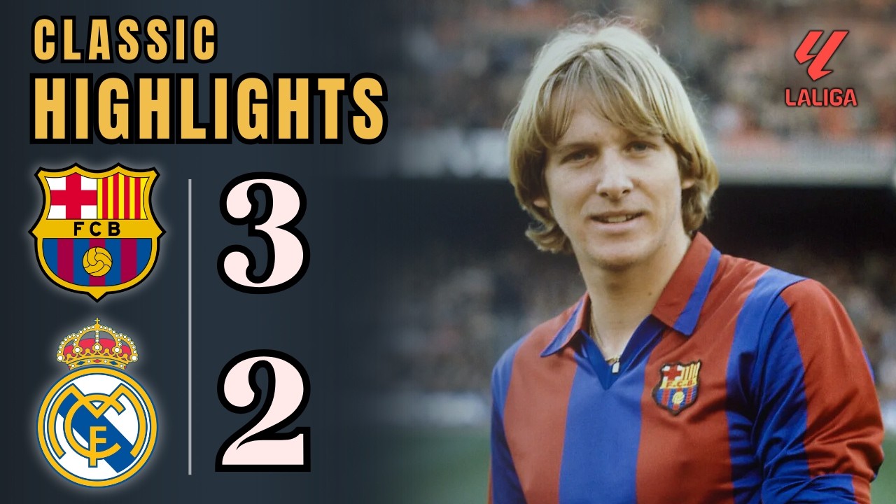 La Liga 84/85 | Barcelona vs. Real Madrid | Victoria con diez !