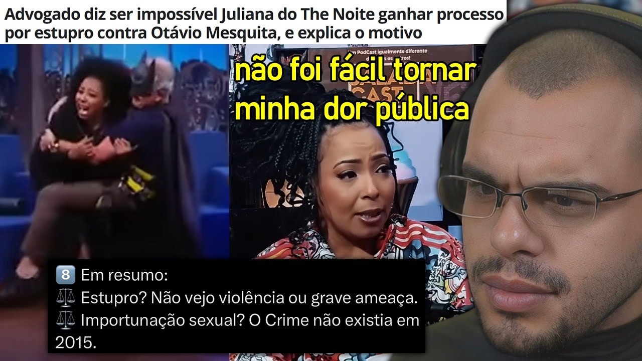 ADVOGADO AFIRMA SER IMPROVÁVEL JULIANA THE NOITE VENCER OTÁVIO MESQUITA EM SUA DENÚNCIA GRAVE
